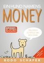 Bild: Ein Hund namens Money - BS Akademie Gmbh