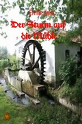 Cover: Der Sturm auf die M&uuml;hle - BROKATBOOK