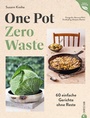 Cover: One Pot - Zero Waste - Christian Verlag