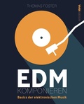 Cover: EDM Komponieren - Kampenwand Verlag