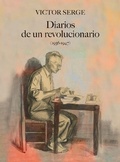 Cover: Diarios de un revolucionario (1936-1947) - Universidad Aut&oacute;noma de la Ciudad de M&eacute;xico - UACM