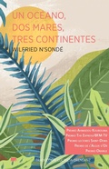 Cover: Un oc&eacute;ano, dos mares, tres continentes - Elefanta Editorial