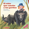 Cover: El ni&ntilde;o que amaba a los gorilas - CIDCLI, S.C.