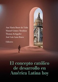 Cover: El concepto cat&oacute;lico de desarrollo en Am&eacute;rica Latina hoy - Fondo Editorial de la PUCP
