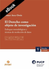 Abbildung von: El Derecho como objeto de investigación - Palestra Editores