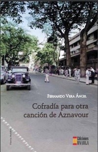 Abbildung von: Cofradía para otra canción de Aznavour - Fondo editorial de la Universidad Autónoma Latinoamericana - UNAULA