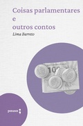 Cover: Coisas parlamentares e outros contos - Editora Pausa