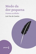 Cover: Medo da dor pequena - poemas escolhidos - Editora Pausa