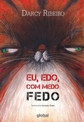 Cover: Eu, edo, com medo fedo - Global Editora