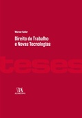 Cover: Direito do Trabalho e Novas Tecnologias - Almedina Brasil