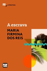 Enlarge image Cover: A escrava - Pop Stories