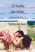 Cover: O triunfo dos le&otilde;es (A saga da fam&iacute;lia Florio vol. 2) - HarperCollins Brasil