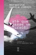 Cover: At&eacute; que passe um furac&atilde;o - Editora Moinhos