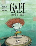Cover: Gabi, perdi a hora! - Editora L&ecirc;
