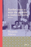 Cover: Sonhei com o anjo da guarda o resto da noite - Todavia