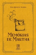 Cover: Mem&oacute;rias de Martha - Janela Amarela Editora