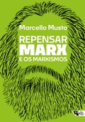 Cover: Repensar Marx e os marxismos - Boitempo Editorial