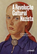 Cover: A revolu&ccedil;&atilde;o cultural nazista - Da Vinci Livros