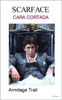 Enlarge image Cover: SCARFACE - Cara Cortada - Lebooks Editora