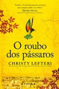 Cover: O roubo dos p&aacute;ssaros - Vest&iacute;gio Editora