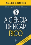 Cover: A ci&ecirc;ncia de ficar rico - Principis