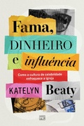 Cover: Fama, dinheiro e influ&ecirc;ncia - Editora Mundo Crist&atilde;o