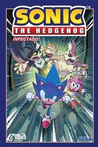 Enlarge image Cover: Sonic The Hedgehog - Volume 4: Infectado - Geektopia