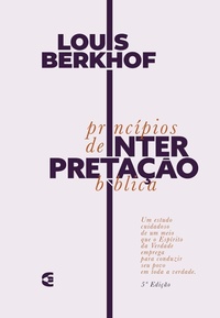 Enlarge image Cover: Princípios de interpretação bíblica - Editora Cultura Cristã