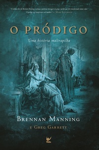Enlarge image Cover: O pródigo - Editora Vida