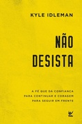 Cover: N&atilde;o desista - Editora Vida