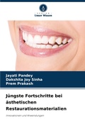 Cover: Juengste Fortschritte bei aesthetischen Restaurationsmaterialien - Verlag Unser Wissen