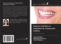 Cover: Avances recientes en materiales de restauraci&oacute;n est&eacute;tica - Ediciones Nuestro Conocimiento
