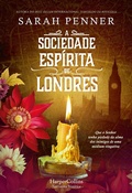 Cover: A sociedade esp&iacute;rita de Londres - HarperCollins Ib&eacute;rica S.A.
