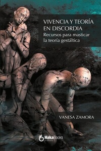 Abbildung von: Vivencia y teoría en discordia - Hakabooks