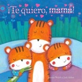 Cover: Te quiero, mam&aacute; - Blume
