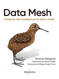 Enlarge image Cover: Data Mesh - Marcombo