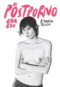 Cover: El Postporno era eso - Melusina