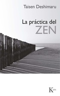 Cover: La pr&aacute;ctica del Zen - Editorial Kair&oacute;s