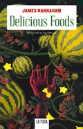 Cover: Delicious Foods - La Fuga Ediciones