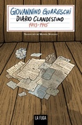 Cover: Diario Clandestino 1943 - 1945 - La Fuga Ediciones
