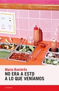 Cover: No era a esto a lo que ven&iacute;amos - Candaya