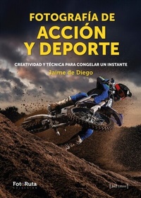 Abbildung von: Fotografía de acción y deporte - JdeJ Editores