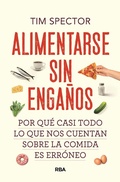 Cover: Alimentarse sin enga&ntilde;os - RBA Libros