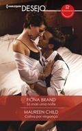Cover: S&oacute; mais uma noite - Cativa por vingan&ccedil;a - Harlequin, uma divis&atilde;o de HarperCollins Ib&eacute;rica, S.A.