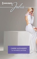 Cover: La heredera cari&ntilde;osa - Harlequin, una divisi&oacute;n de HarperCollins Ib&eacute;rica, S.A.