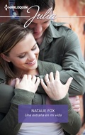 Cover: Una extra&ntilde;a en mi vida - Harlequin, una divisi&oacute;n de HarperCollins Ib&eacute;rica, S.A.