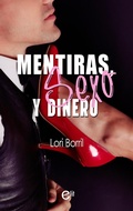 Cover: Mentiras, sexo y dinero - Harlequin, una divisi&oacute;n de HarperCollins Ib&eacute;rica, S.A.