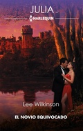 Cover: El novio equivocado - Harlequin, una divisi&oacute;n de HarperCollins Ib&eacute;rica, S.A.