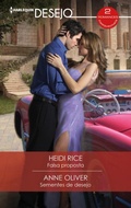 Cover: Falsa proposta - Sementes de desejo - Harlequin, uma divis&atilde;o de HarperCollins Ib&eacute;rica, S.A.