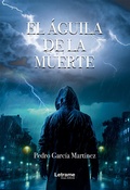 Cover: El &aacute;guila de la muerte - Letrame Grupo Editorial